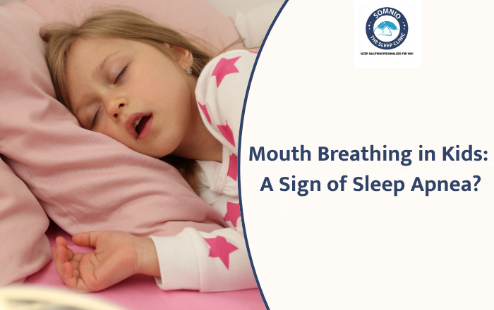 Is Mouth Breathing in Children a Sign of Sleep Apnea?